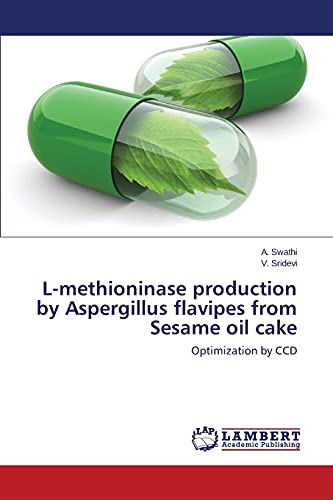 L-methioninase production by Aspergillus flavipes from Sesame oil cake: Optimization by CCD