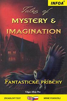 Tales of Mystery & Imagination/Fantastické příběhy (2009)