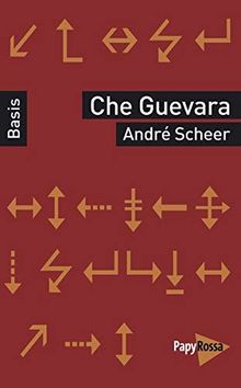Che Guevara (Basiswissen Politik / Geschichte / Ökonomie)