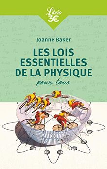 Les lois essentielles de la physique pour tous