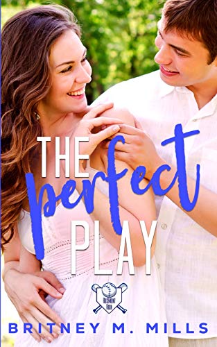 The Perfect Play: A Boy Next Door Young Adult Romance (Rosemont High Baseball Romance, Band 1)
