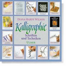 Kalligraphie. Schriften und Techniken