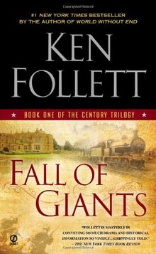 Fall of Giants: Book One of the Century Trilogy