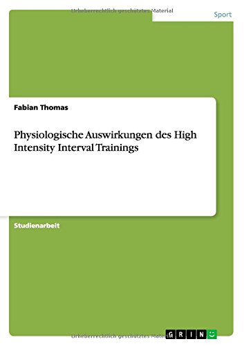 Physiologische Auswirkungen des High Intensity Interval Trainings