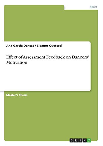 Effect of Assessment Feedback on Dancers' Motivation: Magisterarbeit
