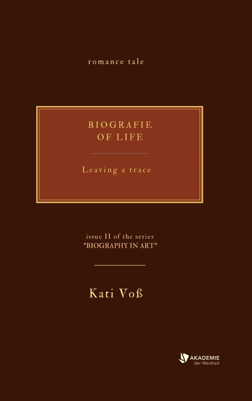BIOGRAPHY OF LIFE: Leaving a trace (BIOGRAFIE IN KUNST)