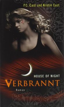 Verbrannt: House of Night 7 von Cast, P.C., Cast, Kristin | Buch | Zustand gut