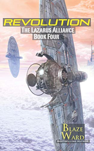 Revolution (The Lazarus Alliance, Band 4)