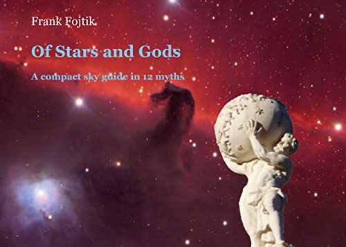 Of Stars and Gods: A compact sky guide in 12 myths