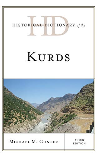 Historical Dictionary of the Kurds, Third Edition (Historical Dictionaries of Peoples and Cultures)