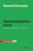 Testtraining Beruf & Karriere / Persönlichkeitstests: Verstehen - durchschauen - trainieren