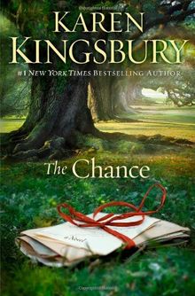 The Chance: A Novel