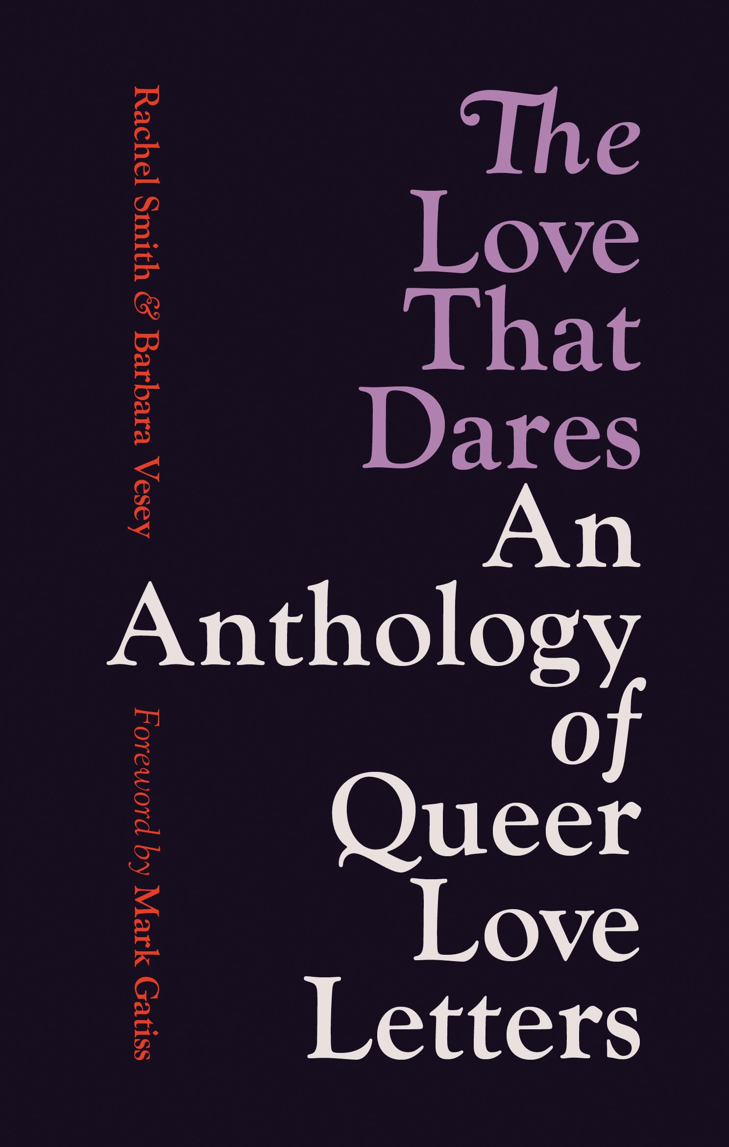 Rachel Smith The Love That Dares, Letters Of Lgbtq+ Love & Friendship Through History