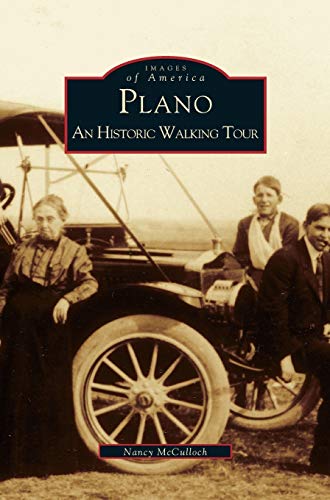 Plano: An Historic Walking Tour