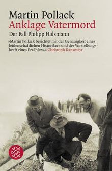 Anklage Vatermord: Der Fall Philipp Halsmann