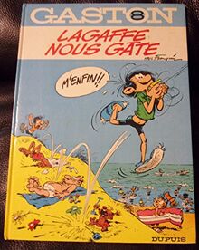 Lagaffe Nous Gate (Gaston Lagaffe)