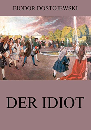 Der Idiot