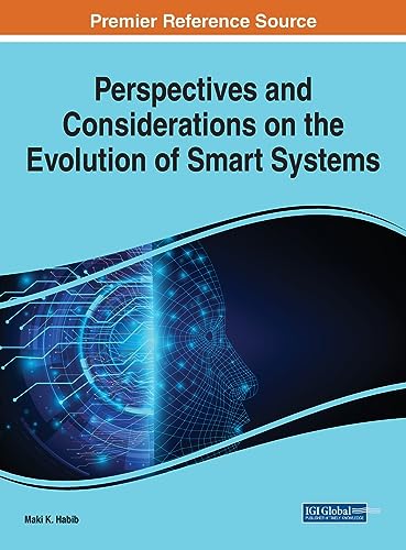 Perspectives and Considerations on the Evolution of Smart Systems