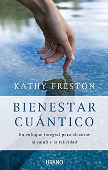 Bienestar Cuantico (Crecimiento personal)