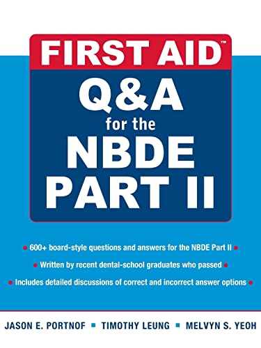 First Aid Q&A for the Nbde Part II