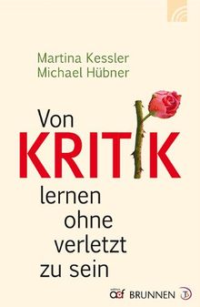Von Kritik lernen ohne verletzt zu sein