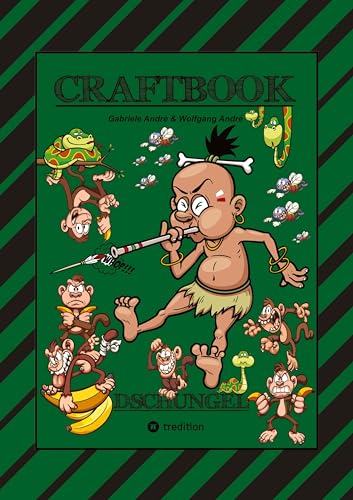 CRAFTBOOK - 150 SEITEN SPECIAL EDITION - TOLLE MOTIVE - BONUS SPIEL - MONKEY JUMP - RÄTSEL - AMAZONAS REGENWALD: DSCHUNGEL (Das kann ich!: SCHLAUHASE)