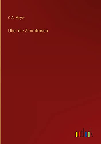 Über die Zimmtrosen