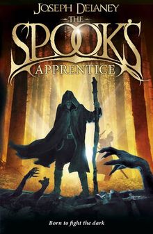 The Spook's Apprentice: Book 1 (The Wardstone Chronicles, Band 1)