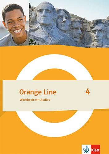 Orange Line 4: Worbook mit Audios Klasse 8 (Orange Line. Ausgabe ab 2022)