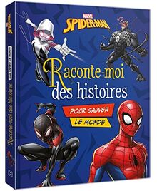 Spider-Man : raconte-moi des histoires pour sauver le monde