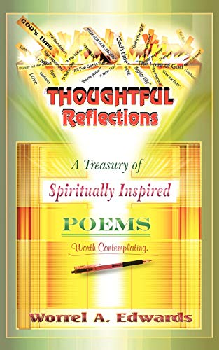 Thoughtful Reflections: A treasury of spiritually inspired poems