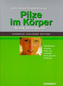 Pilze im Körper