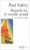 Regard Sur Le Monde ACT (Collection Folio/Essais)