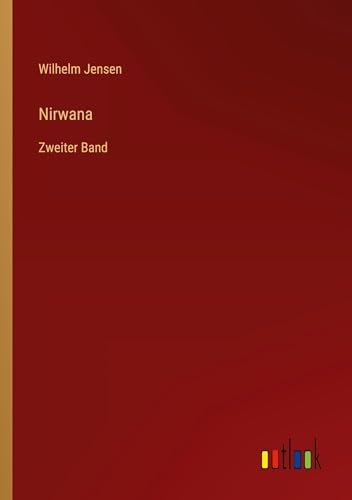 Nirwana: Zweiter Band