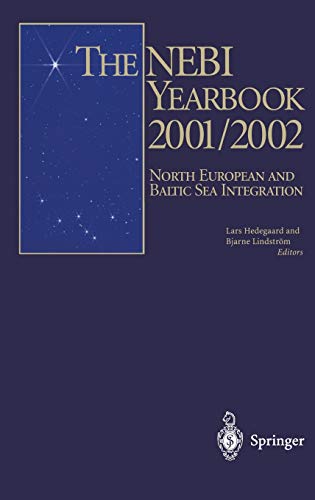 The NEBI YEARBOOK 2001/2002: North European and Baltic Sea Integration