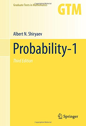Probability-1 (Graduate Texts in Mathematics)