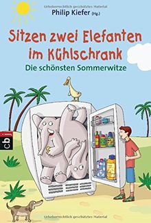 Sitzen zwei Elefanten im Kühlschrank - Die schönsten Sommerwitze