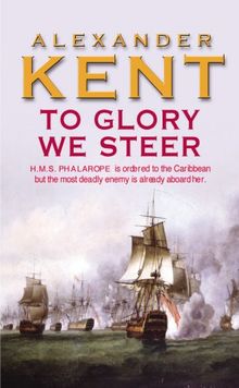 To Glory We Steer de Alexander Kent | Livre | état bon