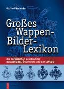 Heraldik von Ottfried Neubecker - Gebundene Ausgabe