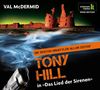 Das Lied der Sirenen - Tony Hill ermittelt, 6 CDs (Klassik Radio Krimi-Edition - Die besten Ermittler aller Zeiten): Tony Hill ermittelt. Gekürzte Lesung