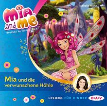 Mia and me - Teil 10: Mia und die verschwundene Höhle (1 CD) von Mohn, Isabella | Buch | Zustand sehr gut