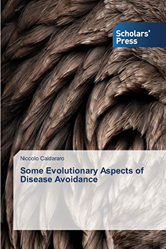 Some Evolutionary Aspects of Disease Avoidance