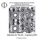 Didaktik der Physik: Beiträge zur Frühjahrstagung der DPG - Augsburg 2003