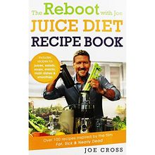 The Reboot With Joe Juice Diet Reci