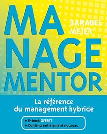 Managementor : la référence du management hybride