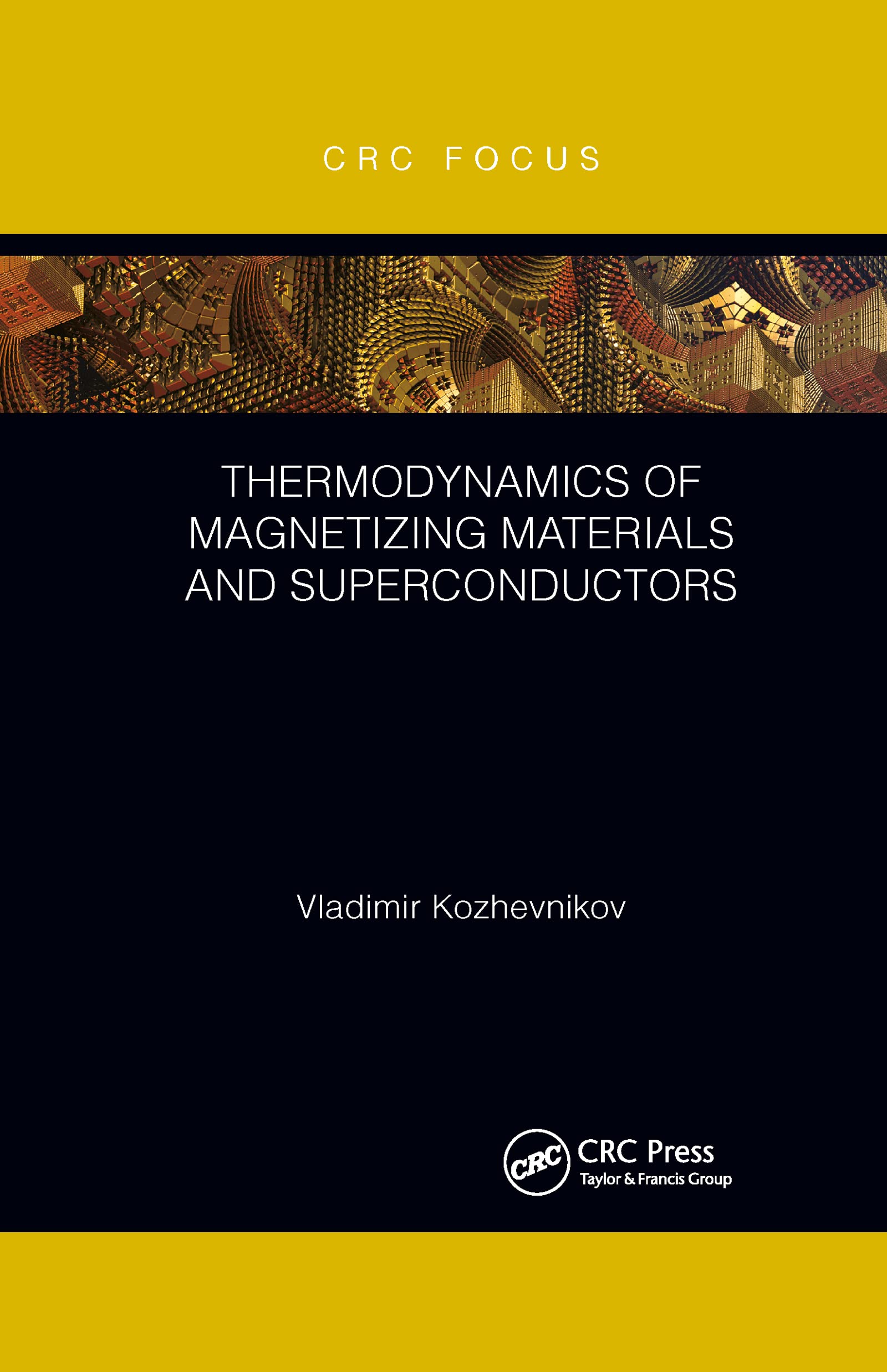 Vladimir Kozhevnikov Thermodynamics Of Magnetizing Materials And Superconductors