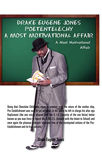 Poetentelechy: A Most Motivational Affair