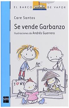 Se vende garbanzo (El Barco de Vapor Azul, Band 163)