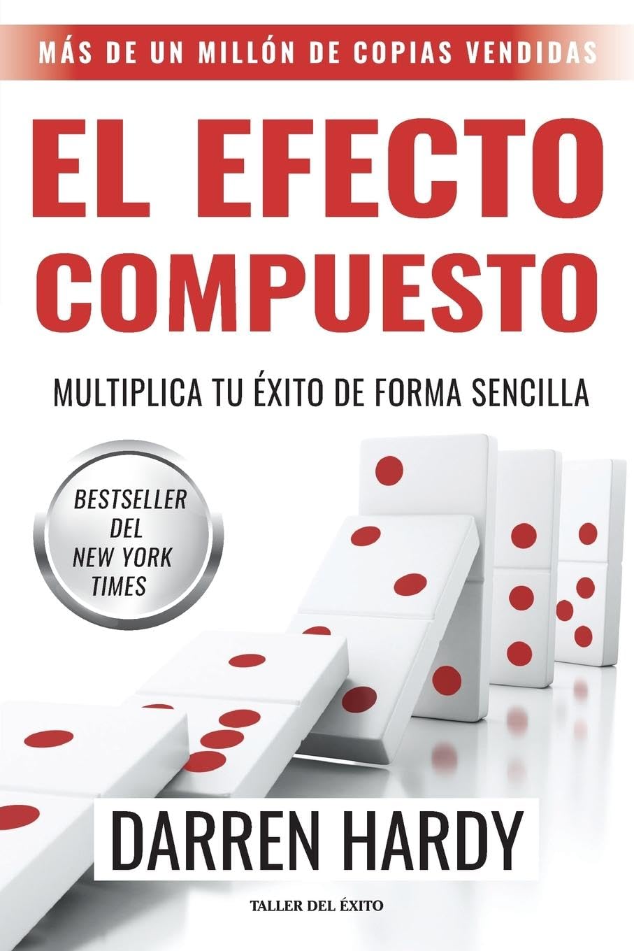 El efecto compuesto: Multiplica tu éxito de forma sencilla