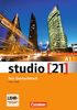 studio [21] - Grundstufe: A1: Teilband 1 - Das Deutschbuch (Kurs- und Übungsbuch mit DVD-ROM): DVD: E-Book mit Audio, interaktiven Übungen, Videoclips